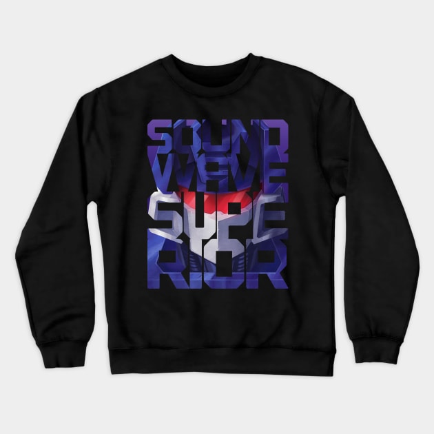 Soundwave Superior Crewneck Sweatshirt by Taiyari